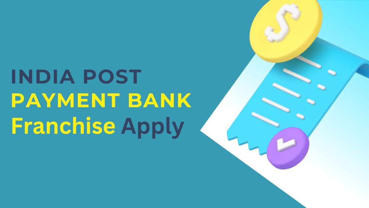 India Post Payment Bank Franchise Apply